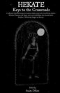Hekate - Keys to the Crossroads