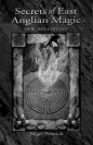 Secrets of East Anglian Magic 