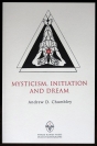 Mysticism, Initiation and Dream